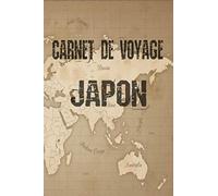 Carnet de Voyage Japon: Carnet de voyage | Préparation de votre voyage | Lieux indispensables à visiter | Checklists | Souvenirs | 6 x 9 pouces | Bullet time | Japon |