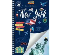 Carnet de Voyage New York: Mon Petit Carnet de Voyage à Remplir | Cahier de Vacances Souvenirs d'Activités | Cadeau pour Voyageurs dans Une Aventure ... | Enfant, Adulte, Amis, Femme, Homme | A5