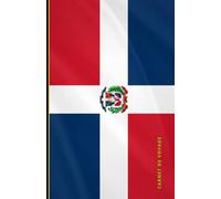 Carnet de voyage République dominicaine: Collection de carnets de voyage drapeaux