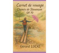Carnet de voyage: Stevenson gr70