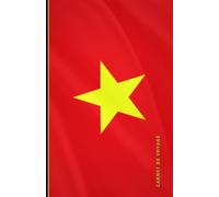 Carnet de voyage Viet Nam (collectionnez-les tous): Collection de carnets de voyage drapeaux
