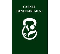 Carnet d'entrainement à remplir - Fitness - Musculation - Cardio - 100 pages