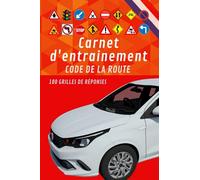 Carnet d'entrainement code de la route: Livre code la route avec 100 pages à remplir, examen code de la route, test code de la route, examen test ... de réponses, format: 15.24 x 0.58 x 22.86 cm