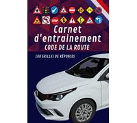 Carnet d'entrainement code de la route: Livre code la route avec 100 pages à remplir, examen code de la route, test code de la route, examen test ... de réponses, format: 15.24 x 0.58 x 22.86 cm