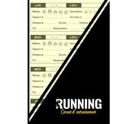 Carnet d'Entraînement Running: Cahier Course à Pied Homme Femme - Journal Entraînement coureurs Joggeurs - Livre Suivi Running à Remplir Format A5 - ... Running Footing Jogging Amateur Professionnel