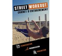 Carnet d'entraînement Street Workout