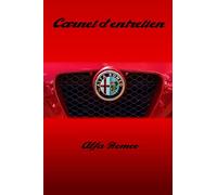 Carnet d'entretien Alfa Romeo: carnet d'entretien de 100 pages préfabriquées pour véhicules alfa romeo