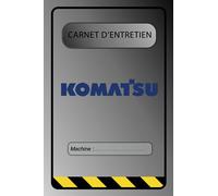Carnet d'entretien: Avec pages préfabriquées à remplir pour organiser et suivre vos travaux de maintenance sur vos engins et matériel de chantiers