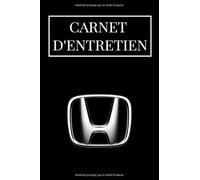 Carnet d'entretien: Carnet Entretien Voiture avec Pages Préfabriquées | Convient à tous les Vehicules | Accessoire Voitures | Entretien Auto | Livre de Bord Vehicule