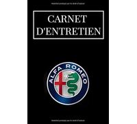 Carnet d'entretien: Carnet Entretien Voiture avec Pages Préfabriquées | Convient à tous les Vehicules | Accessoire Voitures | Entretien Auto | Livre de Bord Vehicule