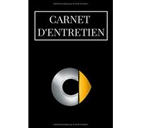 Carnet d'entretien: Carnet Entretien Voiture avec Pages Préfabriquées | Convient à tous les Vehicules | Accessoire Voitures | Entretien Auto | Livre de Bord Vehicule