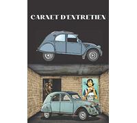 Carnet d'entretien: Carnet entretien voiture avec pages préfabriquées - tous les vehicules - Entretien auto - carnet - carnet de bord carnet voiture livre voiture (Français)