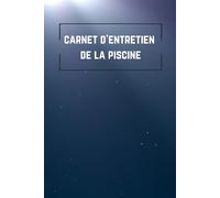 Carnet D'entretien De La Piscine