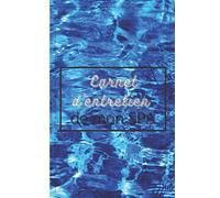 CARNET D'ENTRETIEN DE MON SPA: Cahier d'entretien de spa à remplir| carnet de suivi entretien de spa gonflable | suivi ph,brome et chlore. Cadeau pas ... Format: 15,24 cm sur 22,86 cm 101 pages