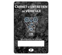Carnet d'Entretien De Véhicule - Édition Spéciale: 100 pages à compléter au format A5 pour voitures, camions et autocars.