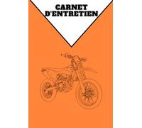 Carnet d'entretien ligné pour moto/enduro/cross: Carnet de note pour le bon suivi de votre deux roues - spécial mécanicien