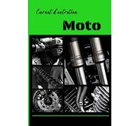 Carnet d'entretien moto: un livret d'entretien moto pour rouler en toute sécurité