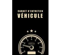 Carnet d'entretien Véhicule: Simple Carnet d'entretien pour Plusieurs Véhicules (Voitures, Motos, Camions...) | Petit Format A5 | Couverture Compteur de Voiture