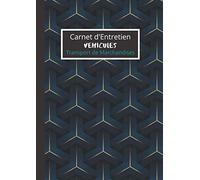 Carnet d'Entretien Véhicules Transport de Marchandises: À montrer à chaque visite technique d'un véhicule de transport de marchandises (arrêté du 15 nov. 1954). Conforme à la loi.