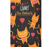 Carnet des contacts: Un répertoire téléphonique alphabétique à remplir - Carnet d'adresses très simple à utiliser - carnet de contact pour sauvegarder ... amis - Motif Chat chaton avec +400 Entrées