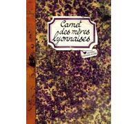 Carnet des mères lyonnaises