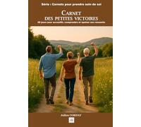 Carnet des petites victoires: Un pas de plus vers la confiance
