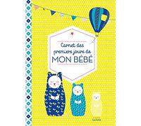 Carnet Des Premiers Jours De Mon Bébé