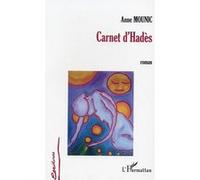 Carnet d'Hadès Anne Mounic (Auteur)
