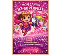 Carnet Diabète Enfant: Mon Cahier BZ-Superhéros - Suivi Glycémie & Coloriage pour Petits Héros (4-12 Ans): Journal Sucre Sang Enfants: Objectifs ... Récompenses pour Jeunes Champions 4-12 Ans