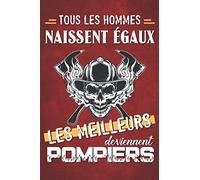 Carnet d'interventions pour pompier: Cahier pour noter ses souvenirs d'interventions, cadeau pour homme et femme pompier