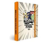 Carnet du fan de manga et d'anime Eventhia Moreau (Auteur)