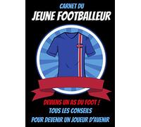 Carnet du jeune footballeur-entrainement football enfant livre-joueur de foot livre-livre sur le foot pour enfant-star du foot: livre foot enfant 10 ... professionnel-guide football-as du foot