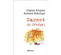 Carnet du Sénégal Richard Bohringer (Auteur)
