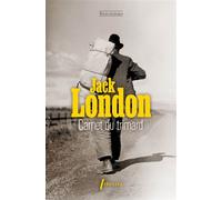 Carnet du trimard - Jack London - Libretto - Poche - Essai