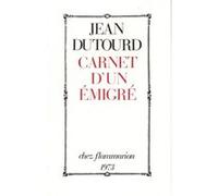 Jean Dutourd – Carnet d'un émigré – Livre – Flammarion