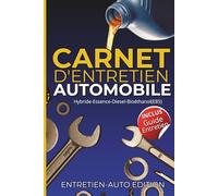 Carnet entretien automobile: Carnet de suivi - carnet de bord véhicule entretien de voiture - contrôle technique - entretien véhicule - accessoire voiture - entretien voiture -