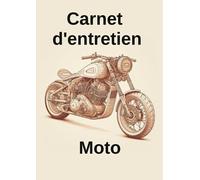 Carnet Entretien Moto: pour noter les révisions et réparations