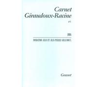Carnet Giraudoux-Racine Tome 4 - Jean Giraudoux - Grasset - broché - Livre