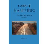 Carnet Habitudes: Un espace pour avancer pas à pas