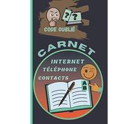 CARNET Internet Téléphone Contacts: Carnet alphabétique discret pour mots de passe et répertoire téléphonique. Format Poche idéal pour conserver codes ... corrections et notes personnelles. 115 pages.
