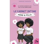 Carnet intime mère-fille Little Nappy pour en apprendre plus l'une sur l'autre, échanger, s'amuser et surtout rire - A partir de 7 ans - Journal intime avec ma maman: Carnet intime Little Nappy