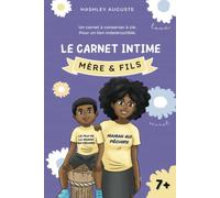 Carnet intime mère-fils Little Nappy pour en apprendre plus l'un sur l'autre, échanger, s'amuser et surtout rire - A partir de 7 ans: Carnet intime Little Nappy