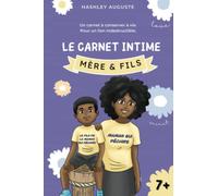 Carnet intime mère-fils Little Nappy pour en apprendre plus l'un sur l'autre, échanger, s'amuser et surtout rire - A partir de 7 ans: Carnet intime Little Nappy