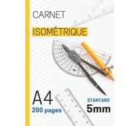 Carnet isométrique: Cahier de pages isométriques pour dessin en perspective - 5 mm - 200 pages FORMAT A4