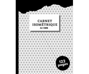 Carnet Isométrique: Cahier en pages Isométrique |Bloc-notes en feuilles Isométrique|120 pages format A4 - 5 mm sans spirale|Papier isometrique pour dessin 3D