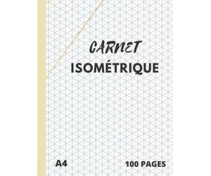 Carnet Isométrique: Cahier en pages Isométriques pour dessin 3D | Feuille isometrique avec 100 pages 21,59 cm x 27,94 cm
