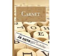 Carnet Je Note Mon Vocabulaire: Cahier Format 15,2 X 22,9 Cm - 100 Pages Double Colonnes