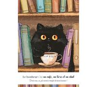 Larousse Carnet Le bonheur c'est un café, un livre et un chat
