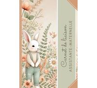 CARNET LIAISON NOUNOU: cahier de transmissions nounou parents pour faciliter la communication au quotidien - Journal de bord de bébé (assistante maternelle, crèche, baby-sitter, MAM)