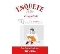Carnet ludique - Enquête Astro - Croque Toi !: Signe astrologique de la Vierge 23 août au 22 septembre